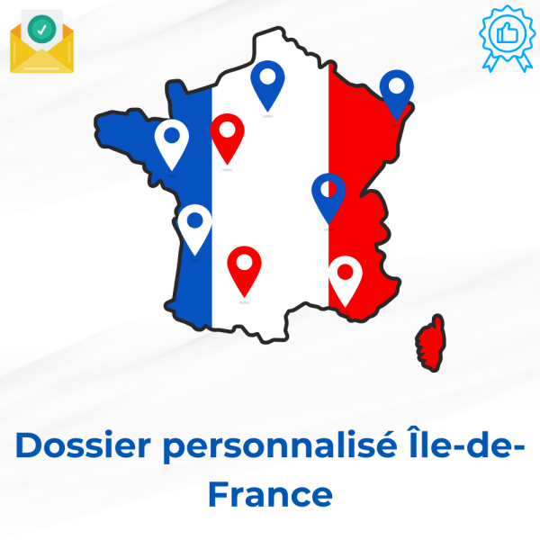 Dossier Personnalisé Île-de-France – Fichier de Prospects B2C Géolocalisés et Qualifiés