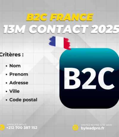 Base de Données B2C France 2025 – 13 Millions de Contacts Particuliers