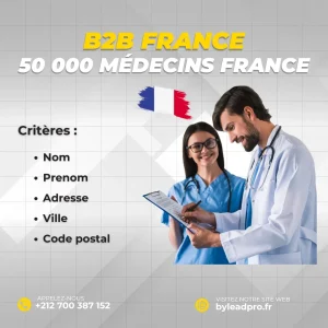Base B2B Médecins France – 50 000 Fiches Entreprises Médicales